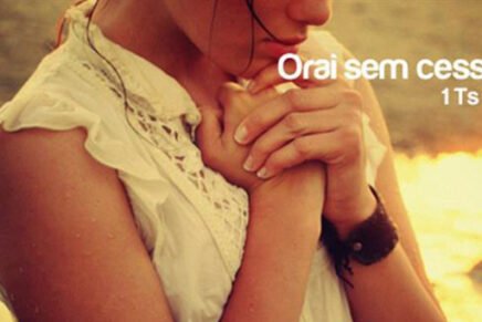 Orai sem cessar.