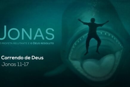 Jonas: Correndo de Deus