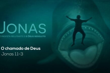 Jonas: O chamado de Deus
