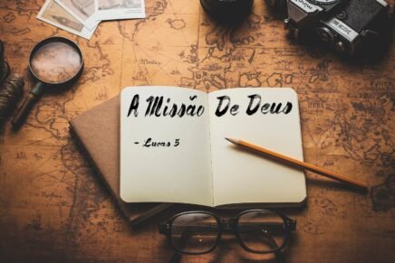 Missão: A visão missionária de Deus